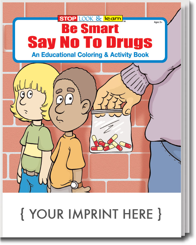 Picture of Be Smart, Say No To Drugs Coloring and Activity Book