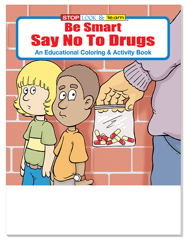 Picture of Be Smart, Say No To Drugs Coloring Book Fun Pack