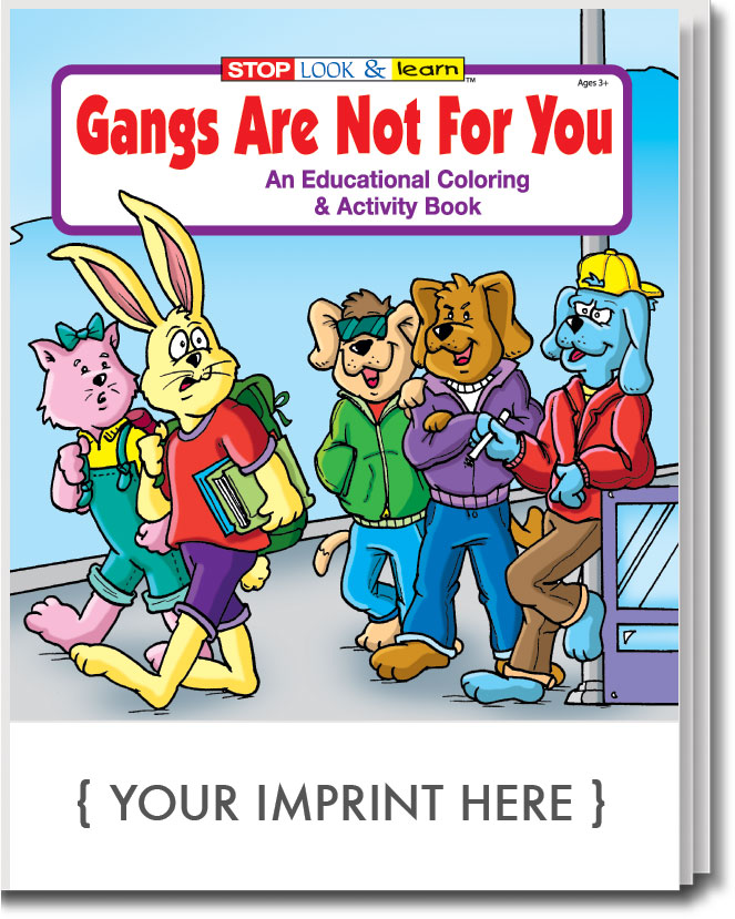Picture of Gangs Are Not For You Coloring Book