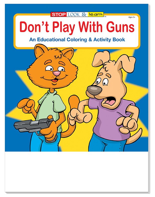 Picture of Don't Play With Guns Coloring Book Fun Pack