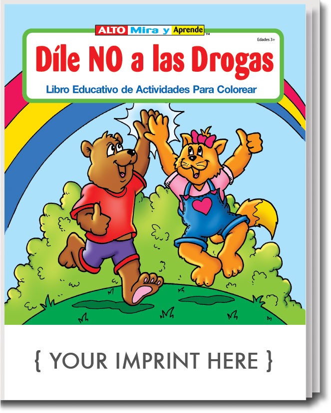 Picture of Stay Drug Free - Dile No A Las Drogas Spanish Coloring Book